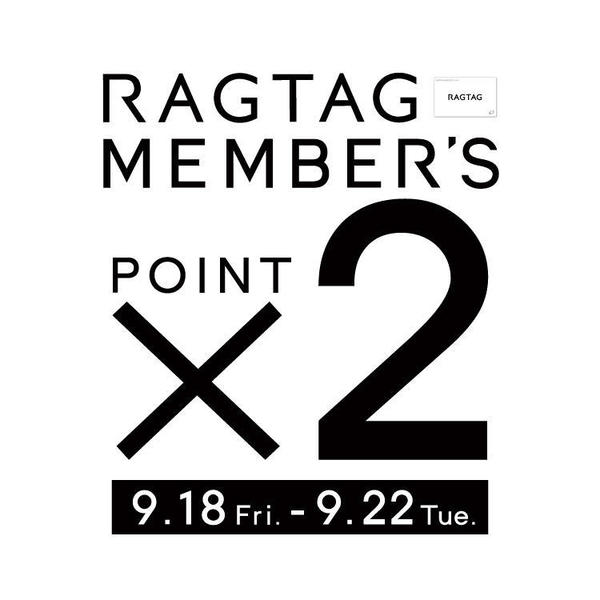 RAGTAG MEMBER'S ポイント2倍キャンペーン 