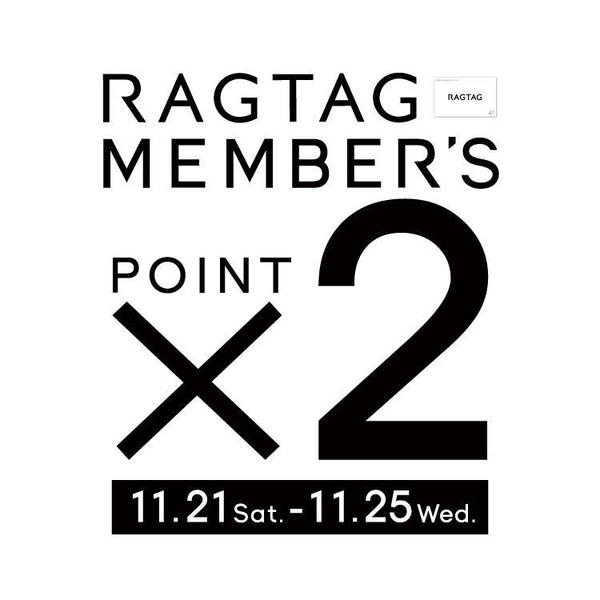 RAGTAG MEMBER'S ポイント2倍