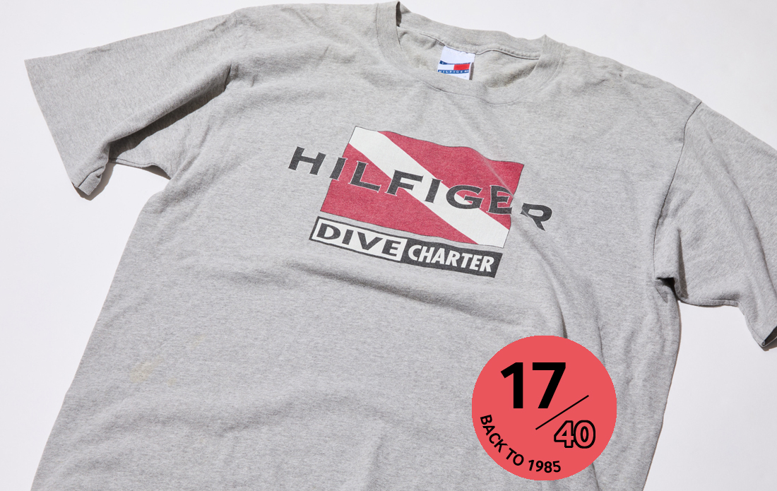 No.17 「同い年。1985年に生まれたブランド」TOMMY HILFIGER